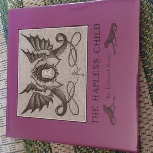 Book: by Edward Gorey The Hapless Child